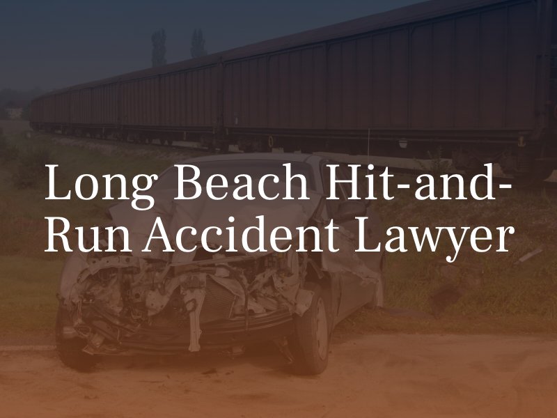 Long Beach Hit-and-Run Accident Attorney